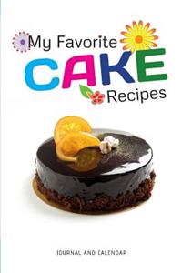 My Favorite Cake Recipes