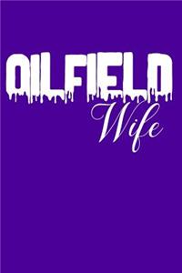 Oilfield Wife