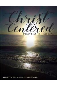 Christ Centered Prayers In Rhyme