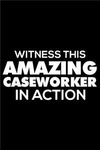 Witness This Amazing Caseworker In Action