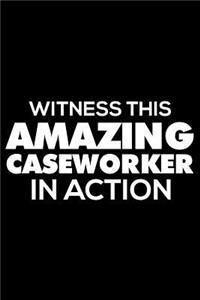 Witness This Amazing Caseworker In Action