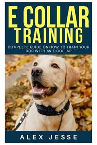 E Collar Training