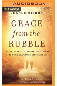 Grace from the Rubble