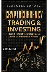 Cryptocurrency Trading & Investing