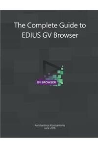 The Complete Guide to Edius Gv Browser