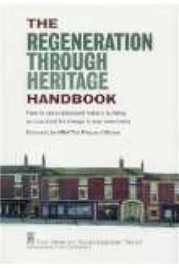 Regeneration Through Heritage Handbook
