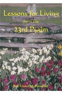 Lessons for Living from the 23rd Psalm