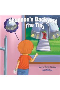 Shannon's Backyard the Tiny Book Nineteen