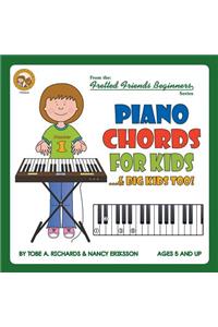 Piano Chords For Kids...& Big Kids Too!