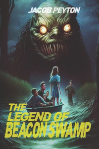 Legend of Beacon Swamp