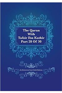 The Quran with Tafsir Ibn Kathir Part 28 of 30