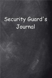 Security Guard's Journal Chalkboard Design
