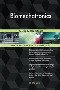 Biomechatronics: A Step-by-step Tutorial