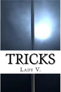 Tricks