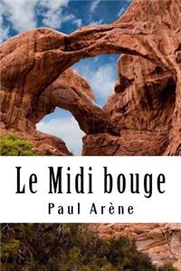 Le Midi bouge