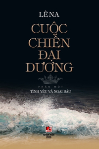 Cuộc Chiến Đại Dương - Tập 1 (hard cover)