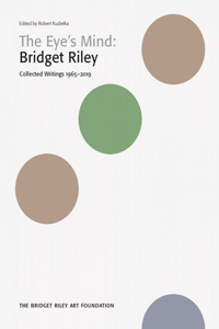 Bridget Riley: The Eye's Mind