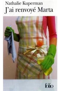 J'ai renvoye Marta