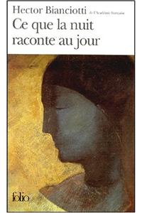 Ce Que La Nuit Raconte Au