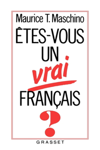 Etes-vous un vrai Français ?