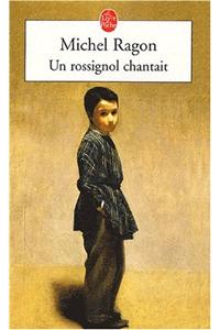 Un Rossignol Chantait