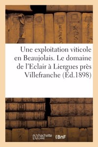 Une exploitation viticole en Beaujolais