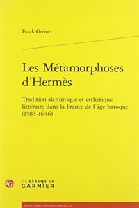 Les Metamorphoses d'Hermes