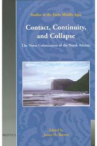 Sem 05 Contact, Continuity, and Collapse, Barrett: The Norse Colonization of the North Atlantic