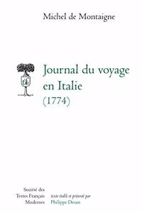 Journal Du Voyage En Italie