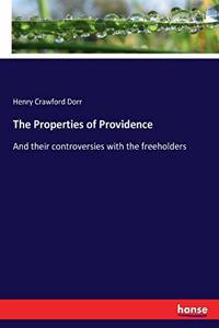 The Properties of Providence