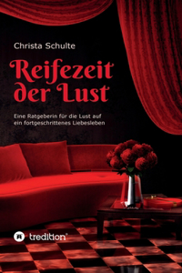 Reifezeit der Lust