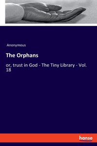 Orphans