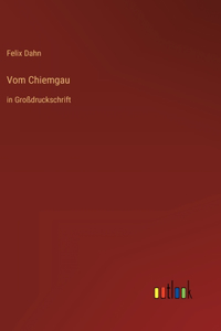 Vom Chiemgau