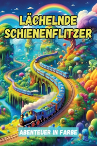 Lächelnde Schienenflitzer: Abenteuer in Farbe