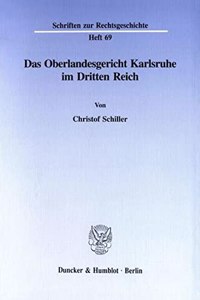 Das Oberlandesgericht Karlsruhe Im Dritten Reich