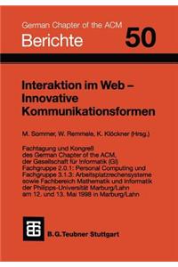 Interaktion Im Web -- Innovative Kommunikationsformen