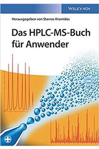 Das HPLC-MS-Buch fur Anwender