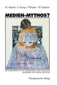 Medien-Mythos?