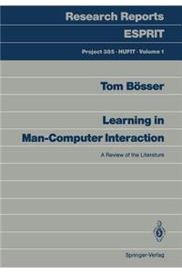 Learning in Man-Computer Interaction