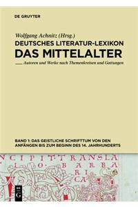 Das Geistliche Schrifttum Von Den Anfangen Bis Zum Beginn Des 14. Jahrhunderts