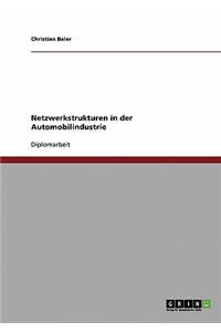 Netzwerkstrukturen in der Automobilindustrie