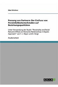 Passung Von Partnern: Der Einfluss Von Personlichkeitsmerkmalen Auf Beziehungsqualitaten