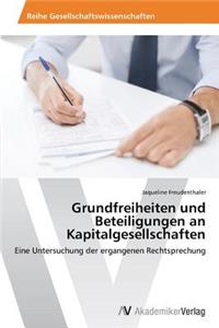 Grundfreiheiten und Beteiligungen an Kapitalgesellschaften