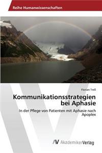 Kommunikationsstrategien bei Aphasie