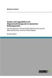 Kinder und Jugendliche mit Migrationshintergrund im deutschen Bildungssystem