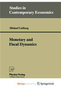 Monetary and Fiscal Dynamics