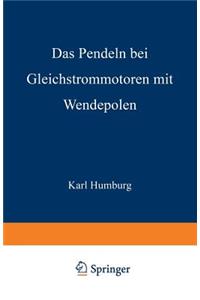 Das Pendeln Bei Gleichstrommotoren Mit Wendepolen