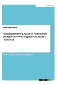 Eingangsrechnung sachlich rechnerisch prüfen (Unterweisung Bürokaufmann / -kauffrau)
