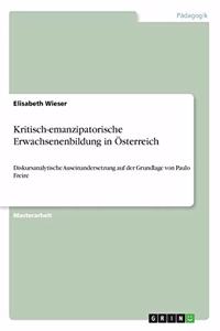 Kritisch-emanzipatorische Erwachsenenbildung in Österreich