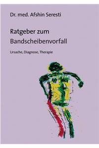 Ratgeber zum Bandscheibenvorfall